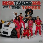 Risk Takers 360 Soda Mix Feat Whydeyhateyoung