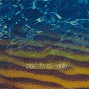 Fable Robert Miles Dream Version