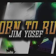 Jim Yosef Born To Run