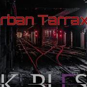 Urban Tarraxo