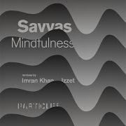 Mindfulness Imran Khan Remix Savvas
