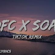 Unknow Idfc X Soap Tiktok Remix