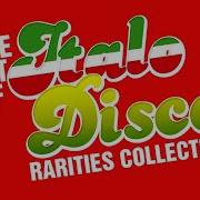 Italo Disco Rare Hits Of The 80S