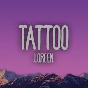 Tattoo Loreen