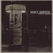 Nancy Harrow Until It Comes Up Love