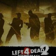 Left 4 Dead 1 Escape Theme