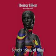 Love Is A State Of Mind Honey Dijon