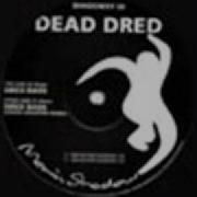 Dred Bass Dead Dred