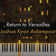 Return To Versailles