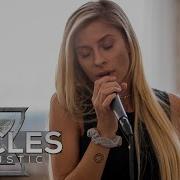 Circles Acoustic Feat Andie Case Cole Rolland