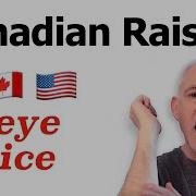 Canadian Raising