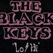 The Black Keys Lo Hi