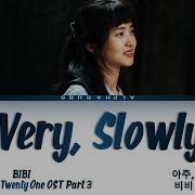 Very Slowly Bibi