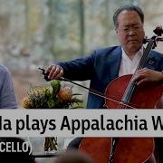 Appalachia Waltz For Solo Cello Yo Yo Ma