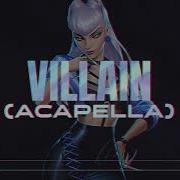 K Da Villain Acapella