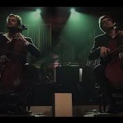 2Cellos With Or Without You