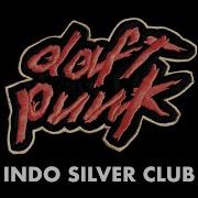 Indo Silver Club Daft Punk