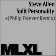 Split Personality Philip Estevez Remix Steve Allen