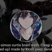 Brainwash Nightcore Deeper Version