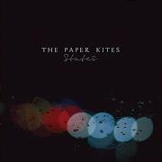 The Paper Kites Tin Lover