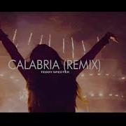 Calabria Remix Feat Alex Gaudino Teddy Specter