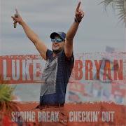 You And The Beach Luke Bryan