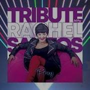 Tribute Feat Rachel Santos Pray 2021