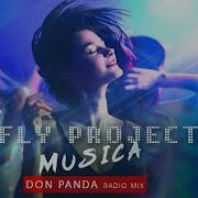 Fly Project Musica Don Panda Radio Mix 2K20