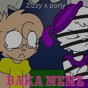 Baka Meme Piggy Zizzy X Pony