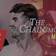 The Chainsmokers Something Just Like This Vs Closer Mashup