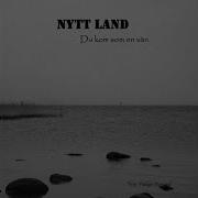 Nytt Land Du Kom Som En Vän