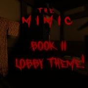 The Mimic Lobby Theme