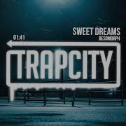 Sweet Dreems Remix Besomorph