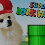 Super Bork World