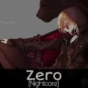 Nightcorec Zero Hot Like Me