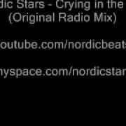 Nordic Stars Crying In The Rain