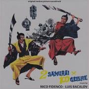 I Due Samurai Seq 1 Titoli Nico Fidenco Луис Бакалов