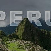 Peru 8K Hdr 60Fps Fuhd