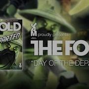 Day Of The Departed The Fold