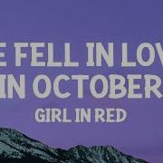 Fell In Love In October Lyrics