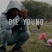 Die Young Fame