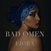 Fjøra Bad Omen