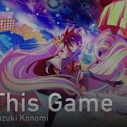 No Game No Life На Русском This Game Onsa Media