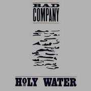 Bad Company Holy Water 1990