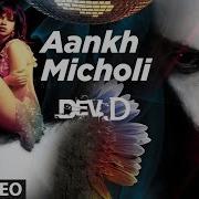 Amit Trivedi Aankh Micholi