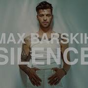 Max Barskih Silence Ремикс