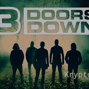 3 Doors Down Kryptonite Перевод На Русском Языке Fatalia