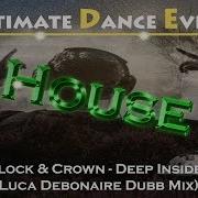 Deep Inside Luca Debonaire Dubb Block Crown