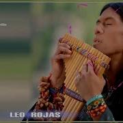 Лео Рохас Лучшее The Best Of Leo Rojas