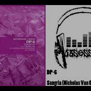 Dp 6 Sangria Nicholas Van Orton Remix